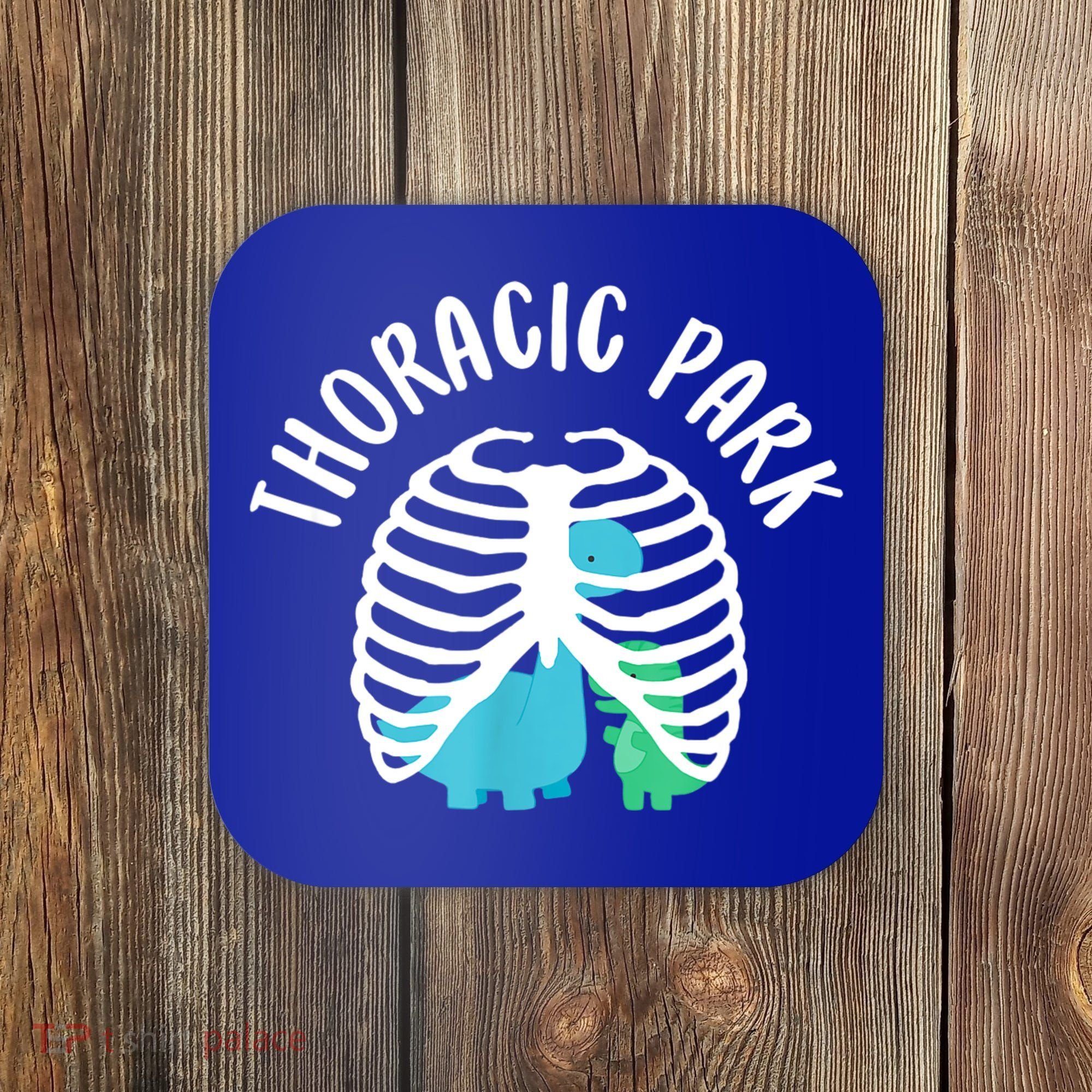 Thoracic Park Funny Dinosaur Nurse Squad Nursing Student Coaster