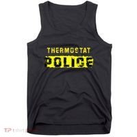 Thermostat Police Funny Fathers Day For Tank Top thumb 0