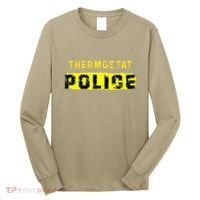 Thermostat Police Funny Fathers Day For Long Sleeve Shirt thumb 0