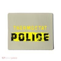 Thermostat Police Funny Fathers Day For Mousepad thumb 0