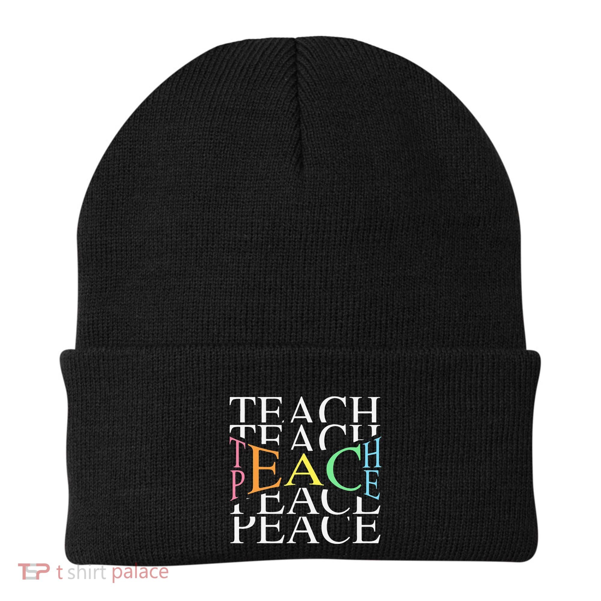 Teach Peace For Teachers And Educators Beanie