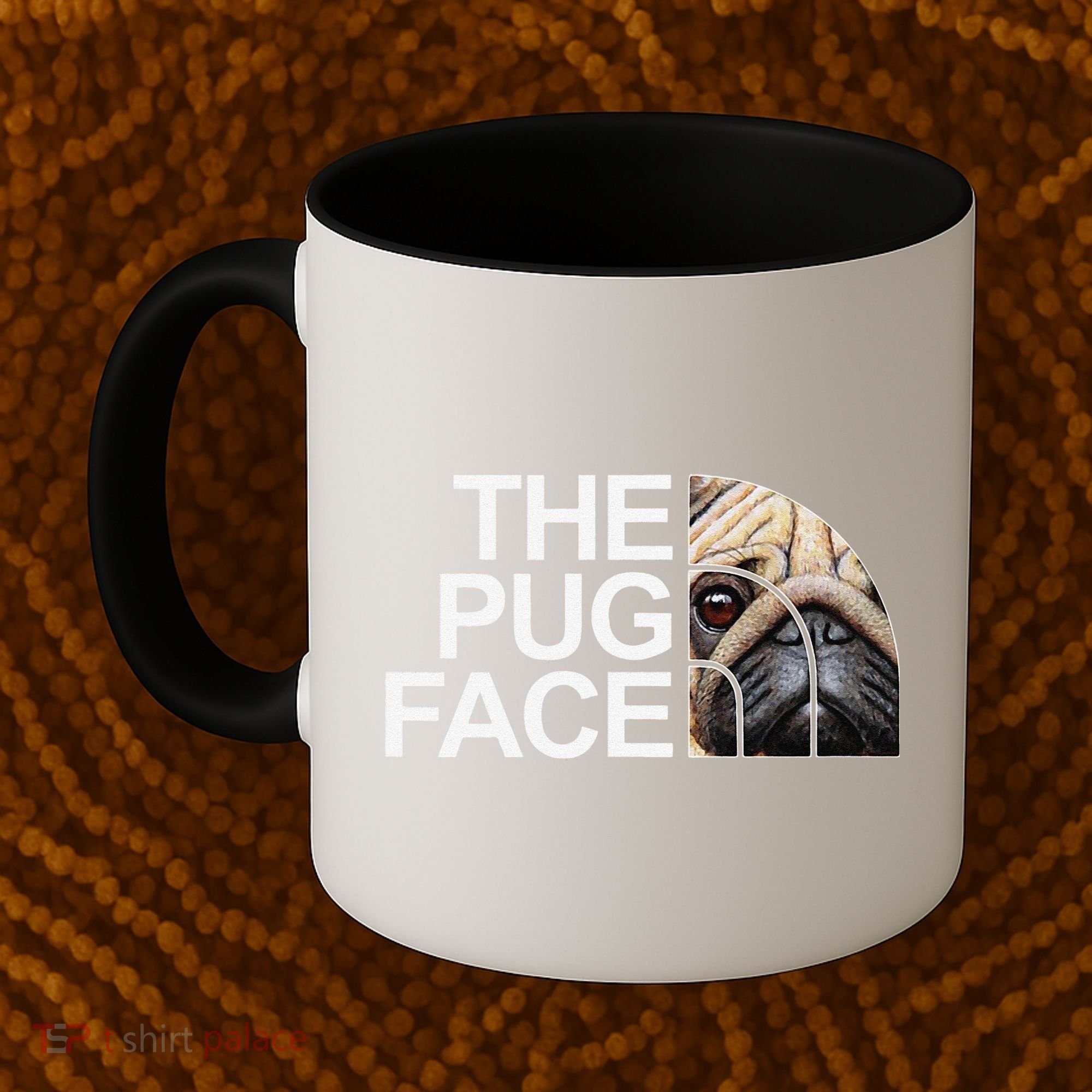 The Pug Face Dog Funny Pug Coffee Mug