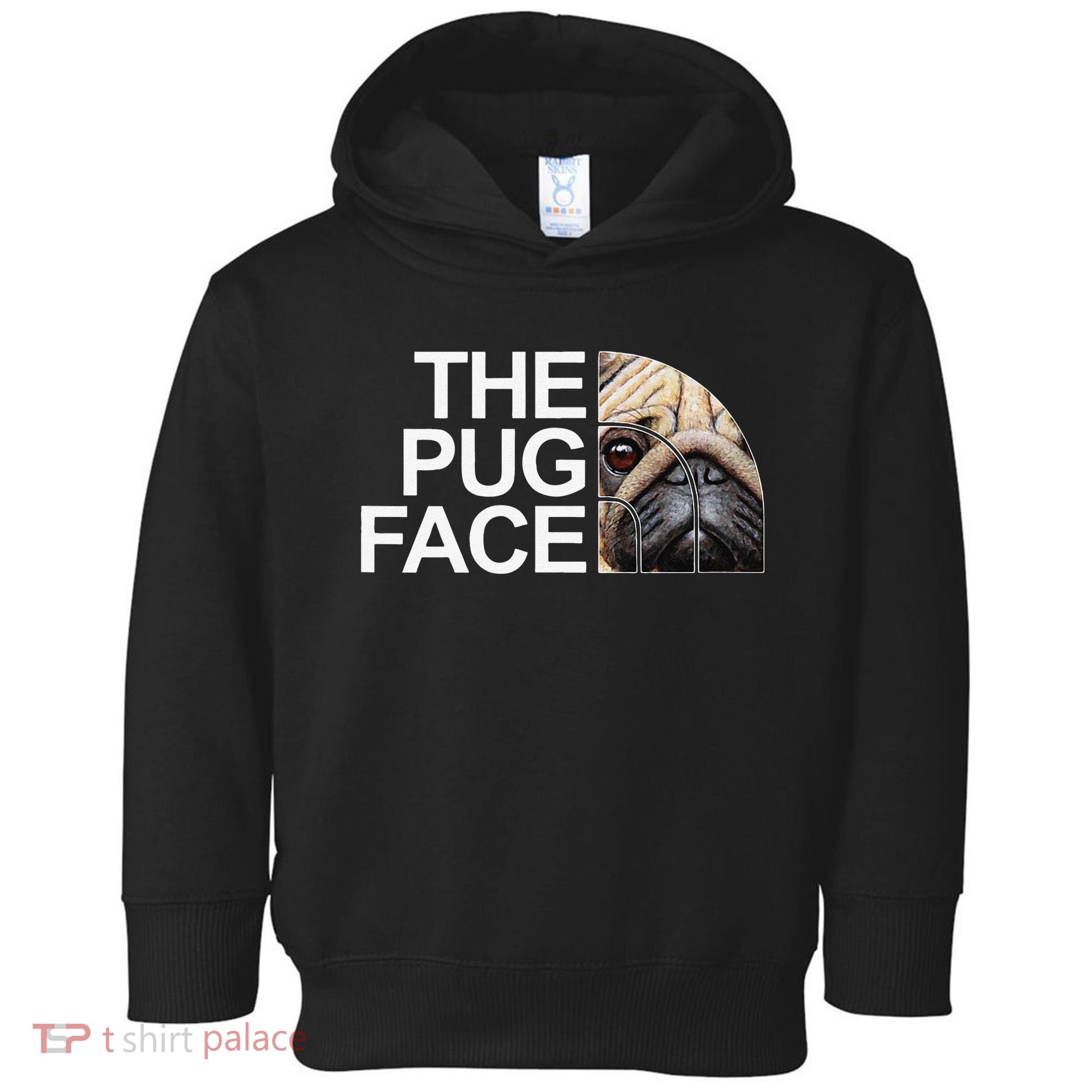 The Pug Face Dog Funny Pug Toddler Hoodie