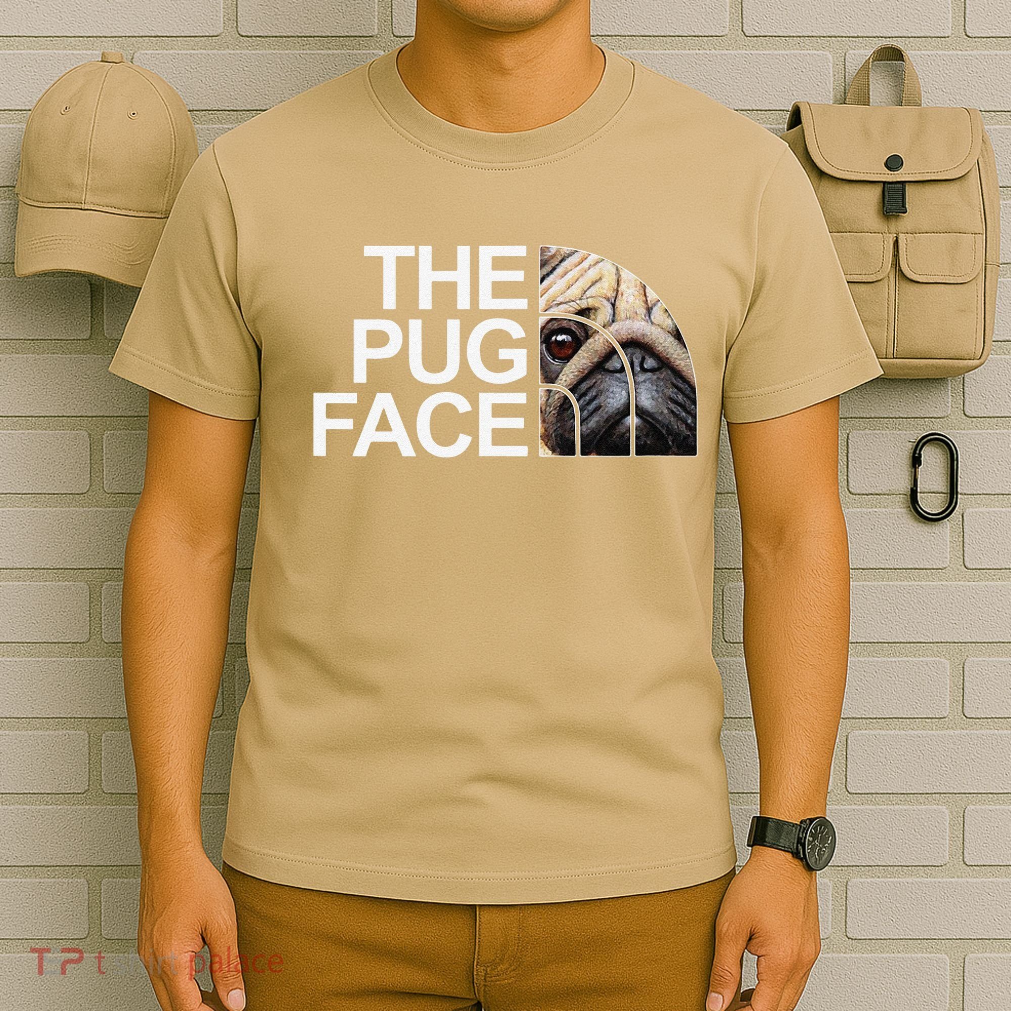 The Pug Face Dog Funny Pug T-Shirt
