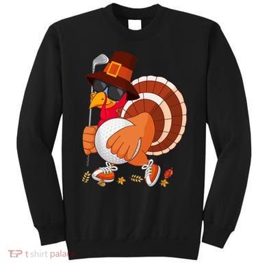 Turkey Playing Golf Thanksgiving Turkey Golf Sweatshirt