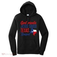 Texas Pride Home God Made Jesus Saved Texas Raised Women's Hoodie thumb 0