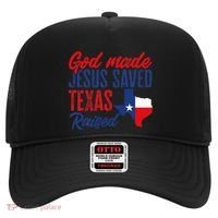 Texas Pride Home God Made Jesus Saved Texas Raised Hat thumb 0