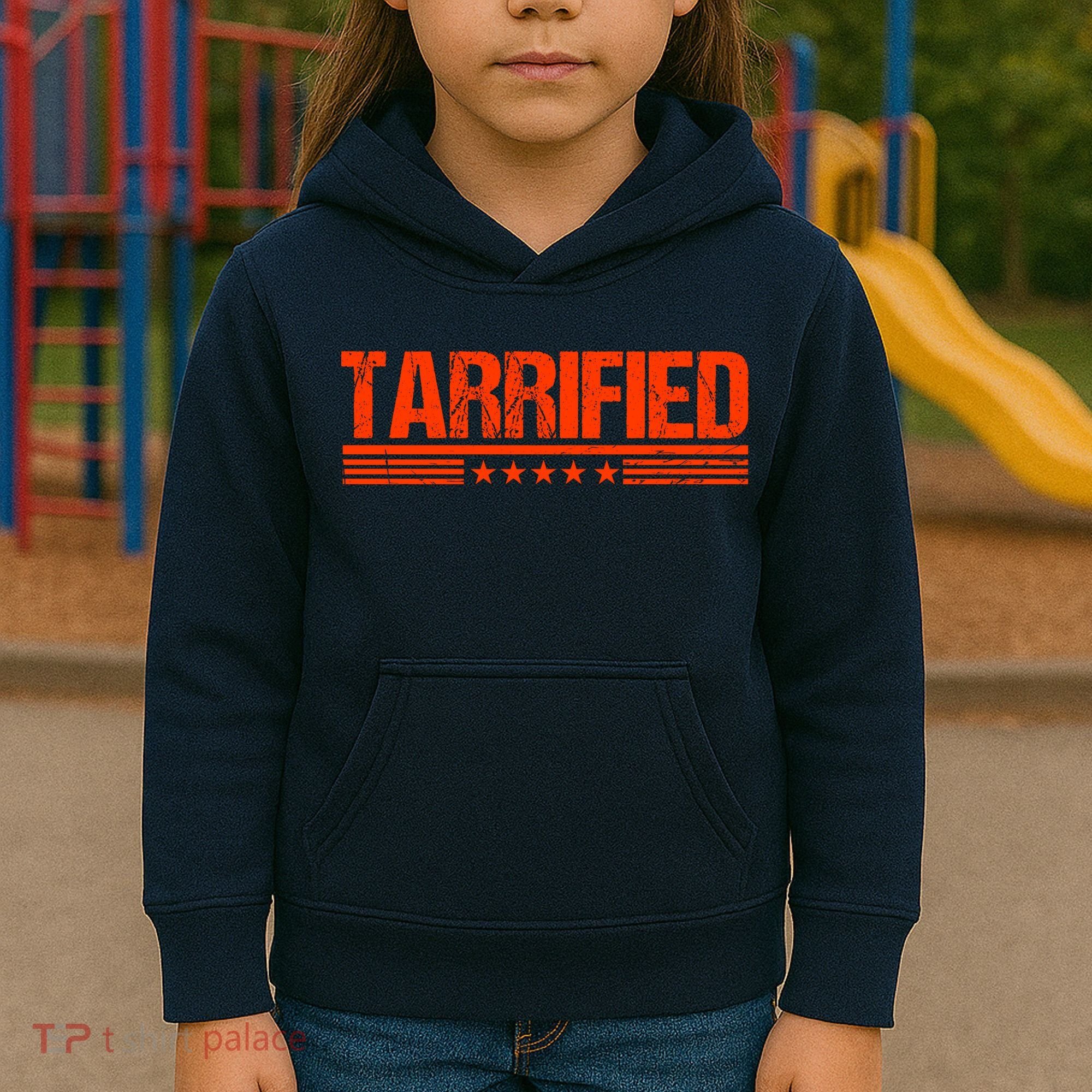 Tarrified Political Humor Kids Hoodie
