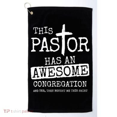 This Pastor Has An Awesome Congregation Jesus Golf Towel