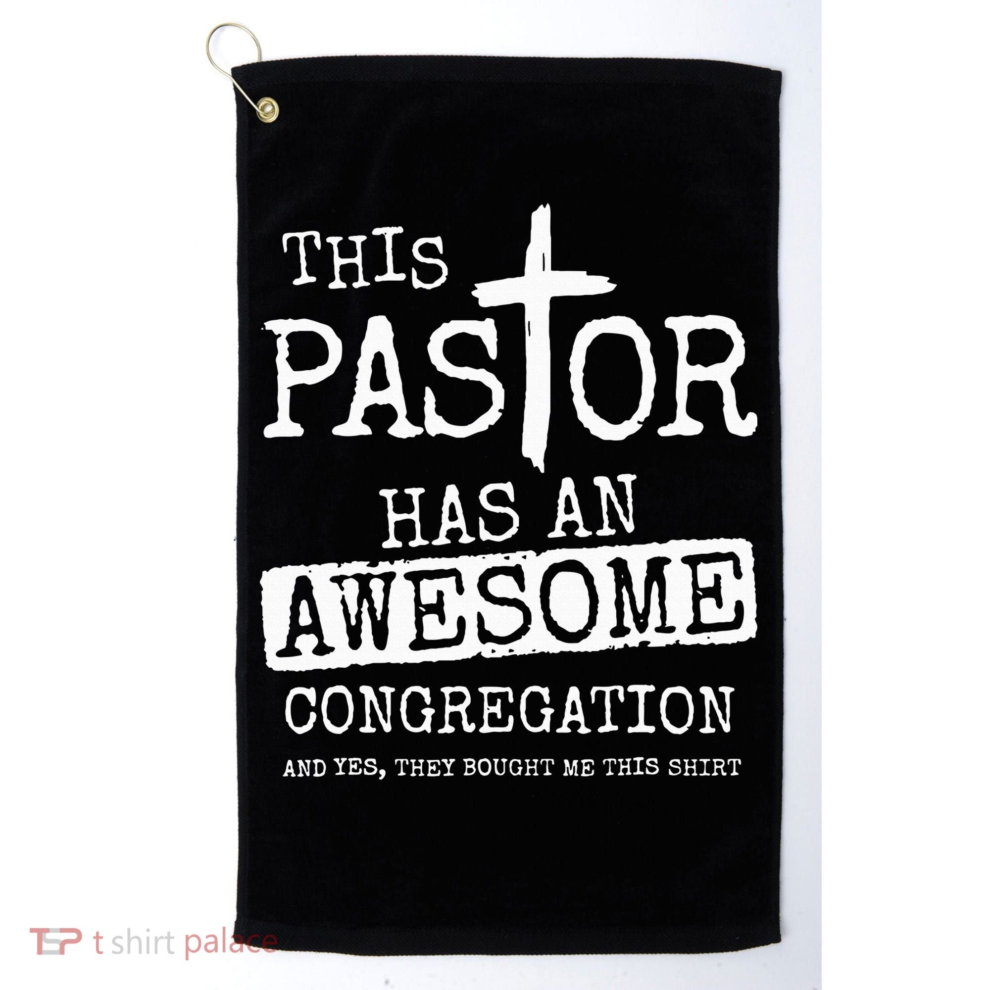 This Pastor Has An Awesome Congregation Jesus Golf Towel