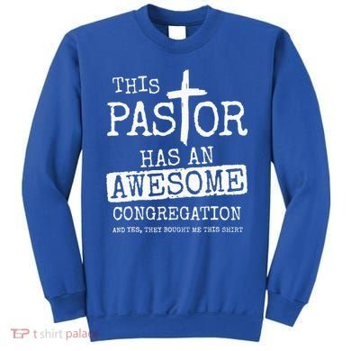 This Pastor Has An Awesome Congregation Jesus Sweatshirt