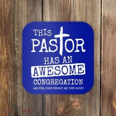 This Pastor Has An Awesome Congregation Jesus Coaster