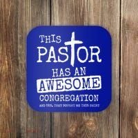 This Pastor Has An Awesome Congregation Jesus Coaster thumb 0