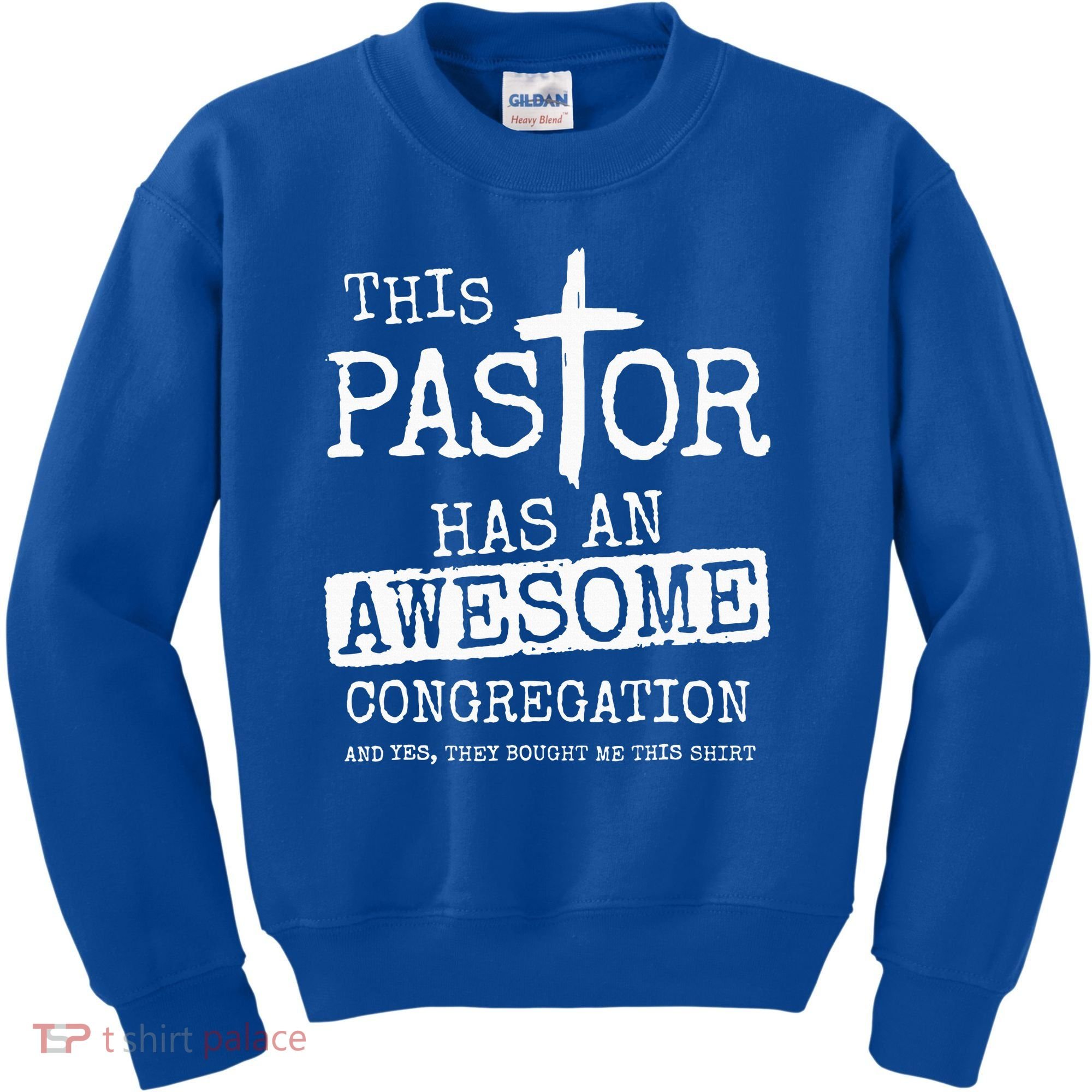 This Pastor Has An Awesome Congregation Jesus Kids Sweatshirt