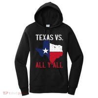 Texas Pride Home State Texas Vs. All YAll Women's Hoodie thumb 0