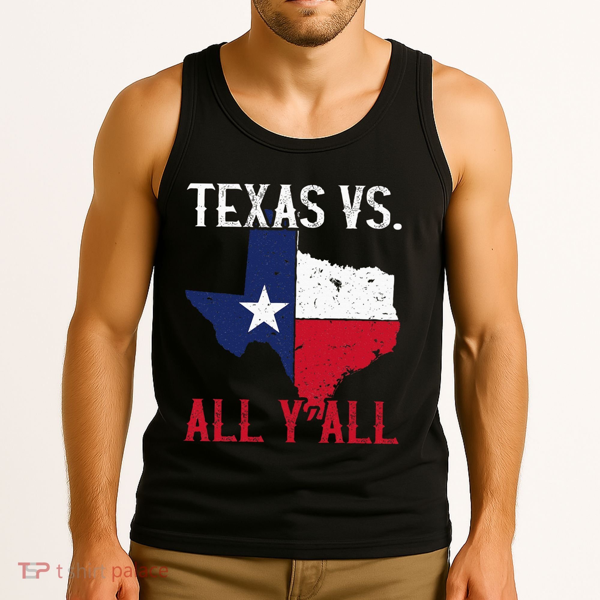 Texas Pride Home State Texas Vs. All YAll Tank Top