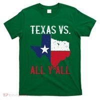 Texas Pride Home State Texas Vs. All YAll T-Shirt thumb 0