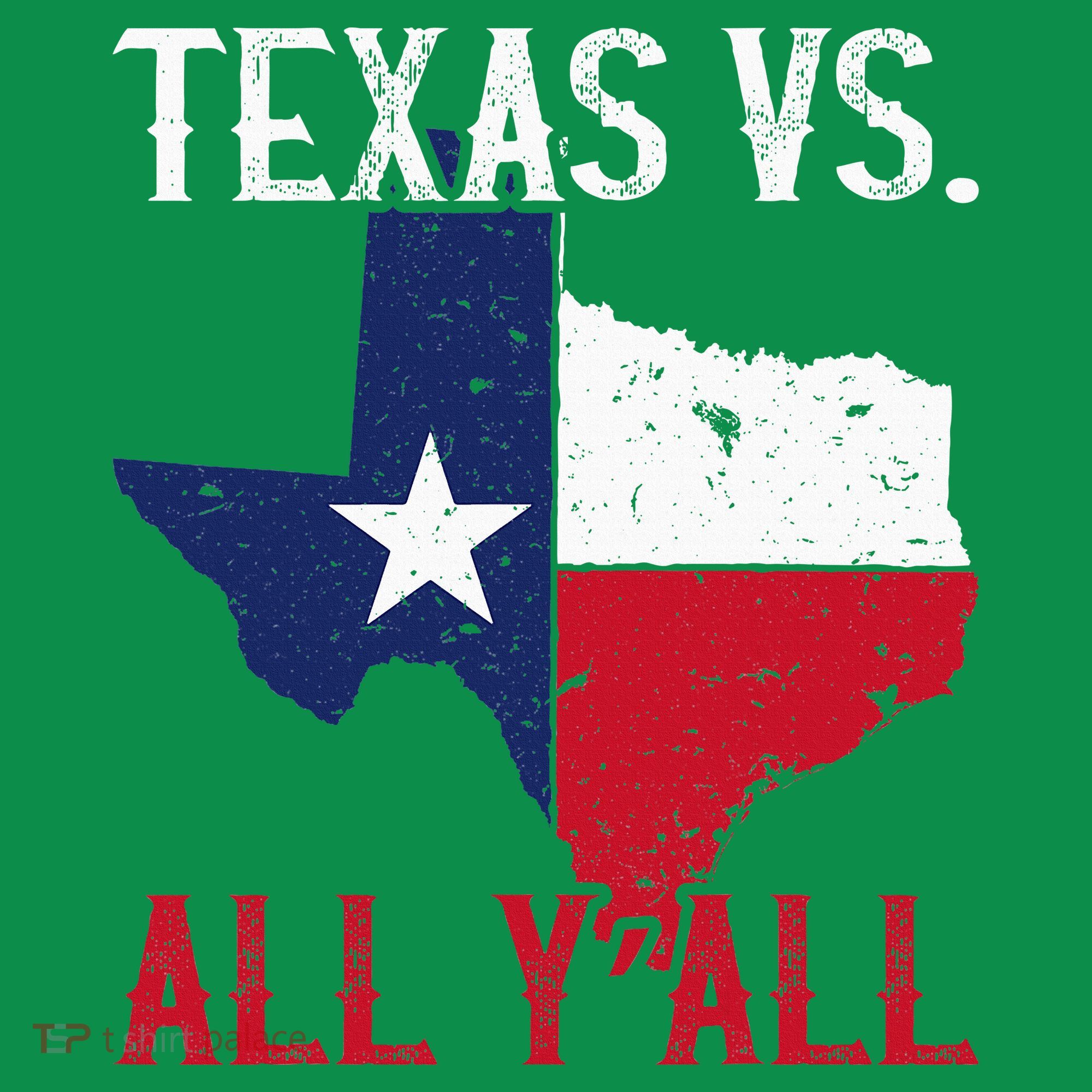 Texas Pride Home State Texas Vs. All YAll Button