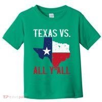 Texas Pride Home State Texas Vs. All YAll Toddler T-Shirt thumb 0