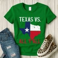 Texas Pride Home State Texas Vs. All YAll Women's T-Shirt thumb 3