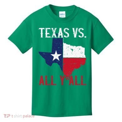Texas Pride Home State Texas Vs. All YAll Kids T-Shirt