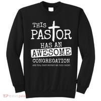 This Pastor Has An Awesome Congregation Sweatshirt thumb 0