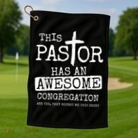 This Pastor Has An Awesome Congregation Golf Towel thumb 1