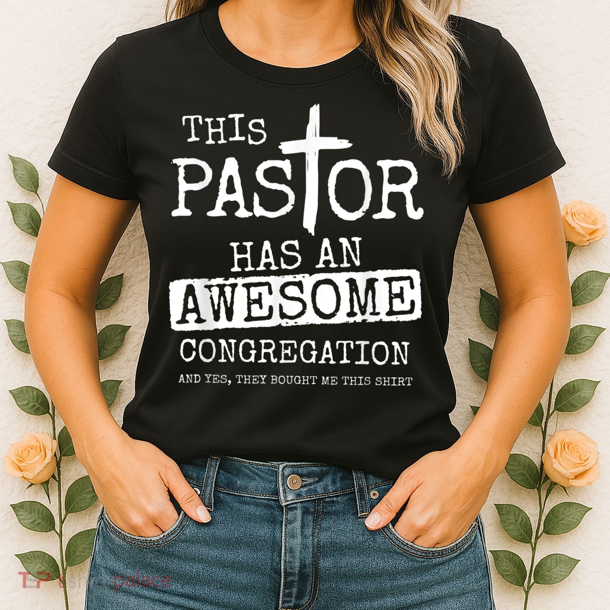 This Pastor Has An Awesome Congregation Women's T-Shirt