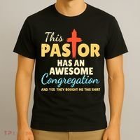 This Pastor Has An Awesome Congregation Preacher T-Shirt thumb 3
