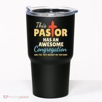 This Pastor Has An Awesome Congregation Preacher Tumbler thumb 0