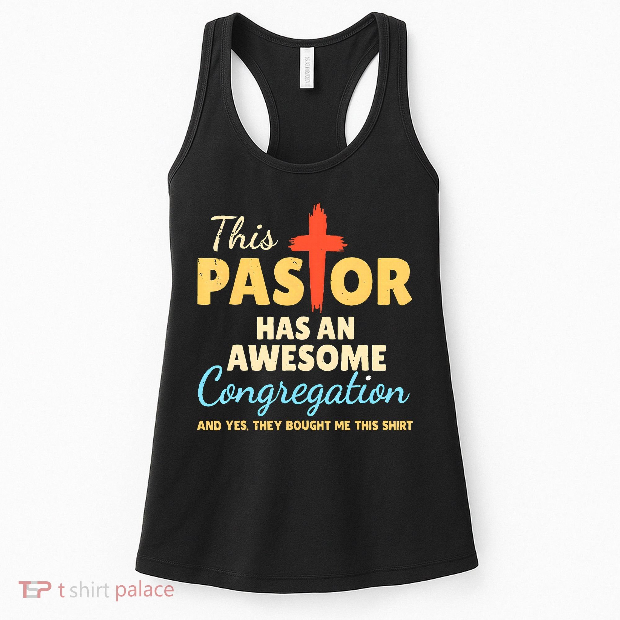 This Pastor Has An Awesome Congregation Preacher Women's Tank Top