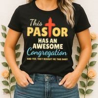 This Pastor Has An Awesome Congregation Preacher Women's T-Shirt thumb 2