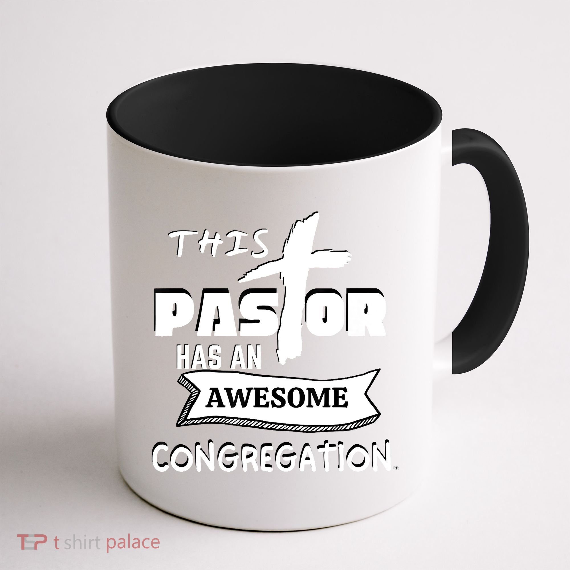 THIS PASTOR HAS AN AWESOME CONGREGATION Pastor Gift Coffee Mug