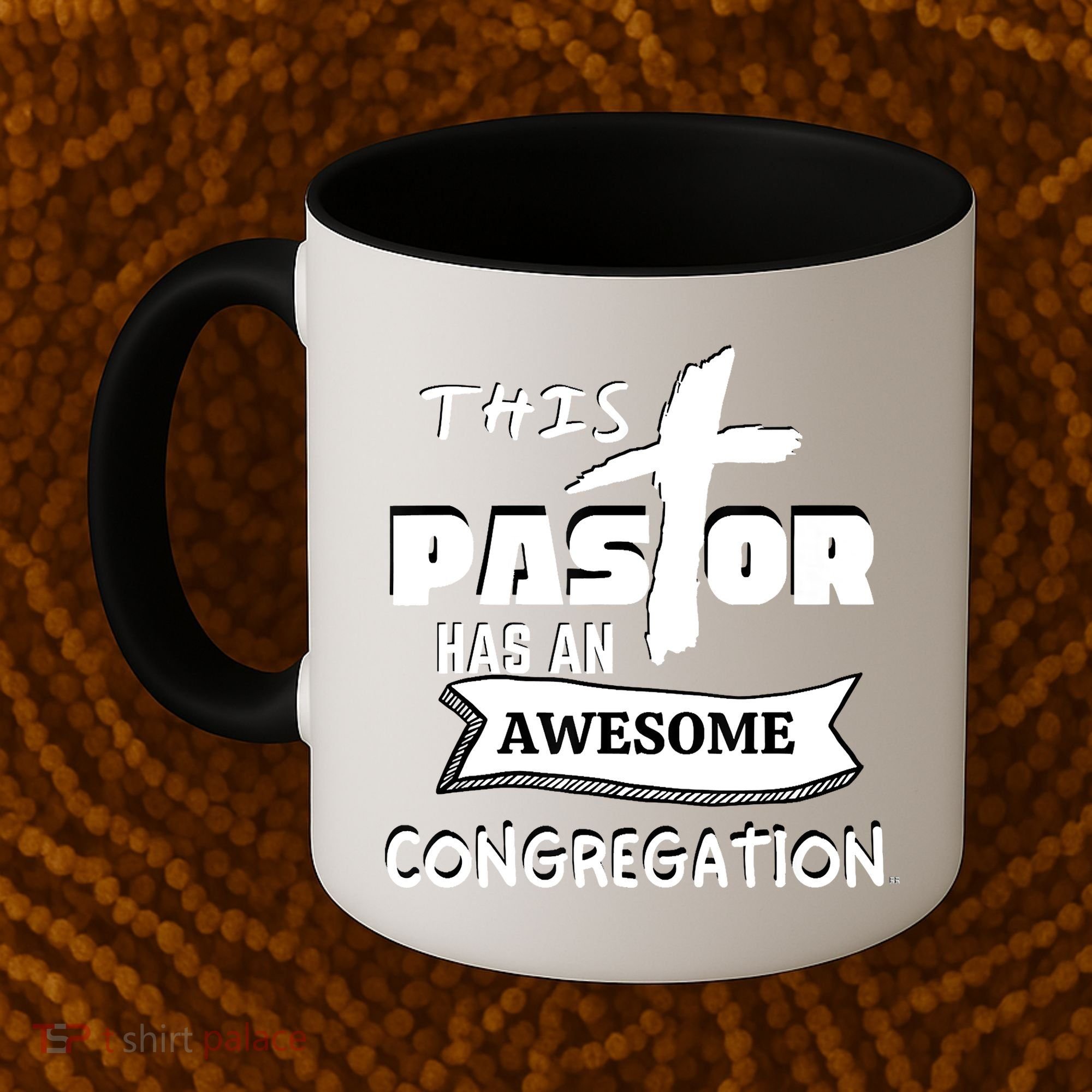THIS PASTOR HAS AN AWESOME CONGREGATION Pastor Gift Coffee Mug
