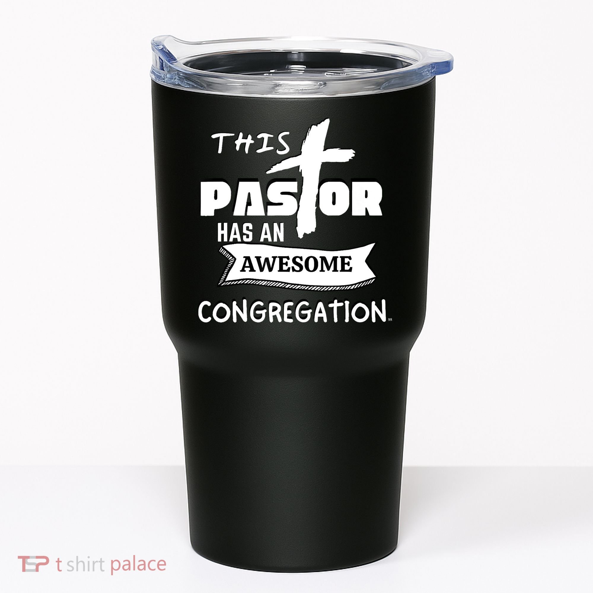 THIS PASTOR HAS AN AWESOME CONGREGATION Pastor Gift Tumbler