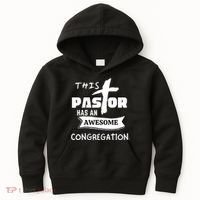 THIS PASTOR HAS AN AWESOME CONGREGATION Pastor Gift Kids Hoodie thumb 0