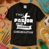 THIS PASTOR HAS AN AWESOME CONGREGATION Pastor Gift Kids T-Shirt thumb 3