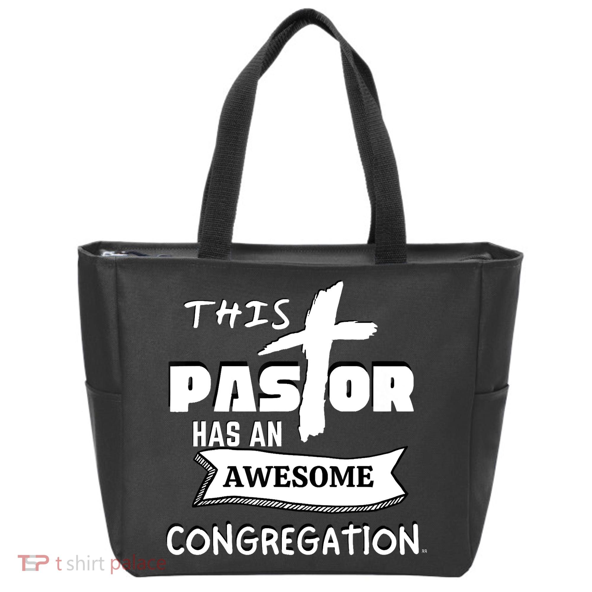 THIS PASTOR HAS AN AWESOME CONGREGATION Pastor Gift Tote Bag