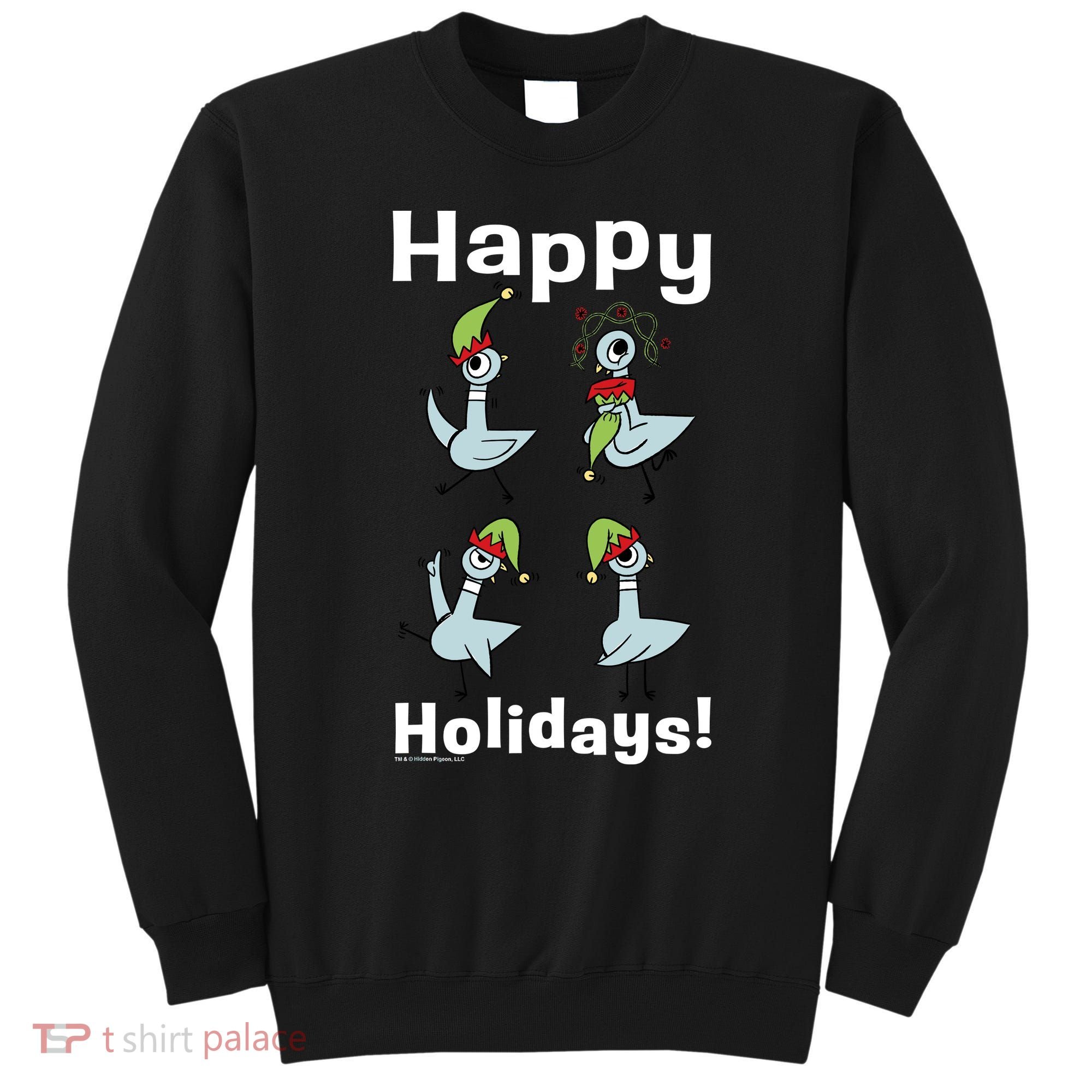 The Pigeon Happy Holidays Christmas Pigeon Sweatshirt