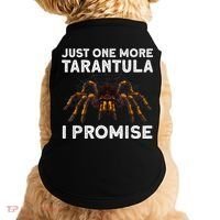 Tarantula Pet Holder Just One More I Promise Doggie Tank thumb 0
