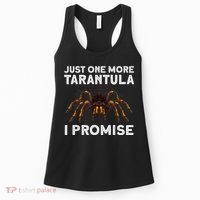 Tarantula Pet Holder Just One More I Promise Women's Tank Top thumb 0