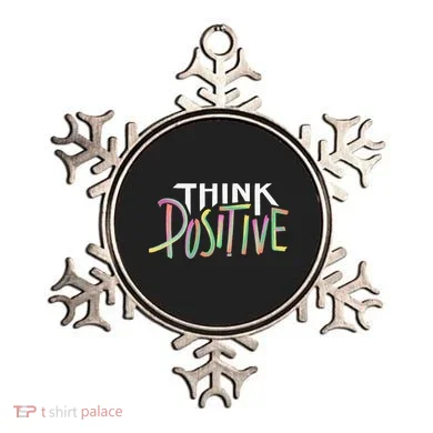 Think Positive Inspirational Ornament
