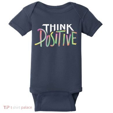 Think Positive Inspirational Baby Bodysuit