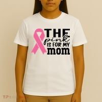 The Pink Is For My Mom Breast Cancer Awareness T-Shirt thumb 4