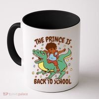 The Prince Is Back To School Dinosaur Dab Coffee Mug thumb 0
