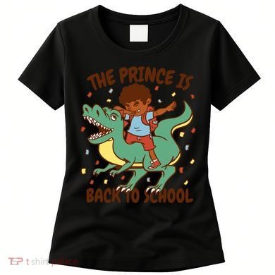 The Prince Is Back To School Dinosaur Dab Women's T-Shirt