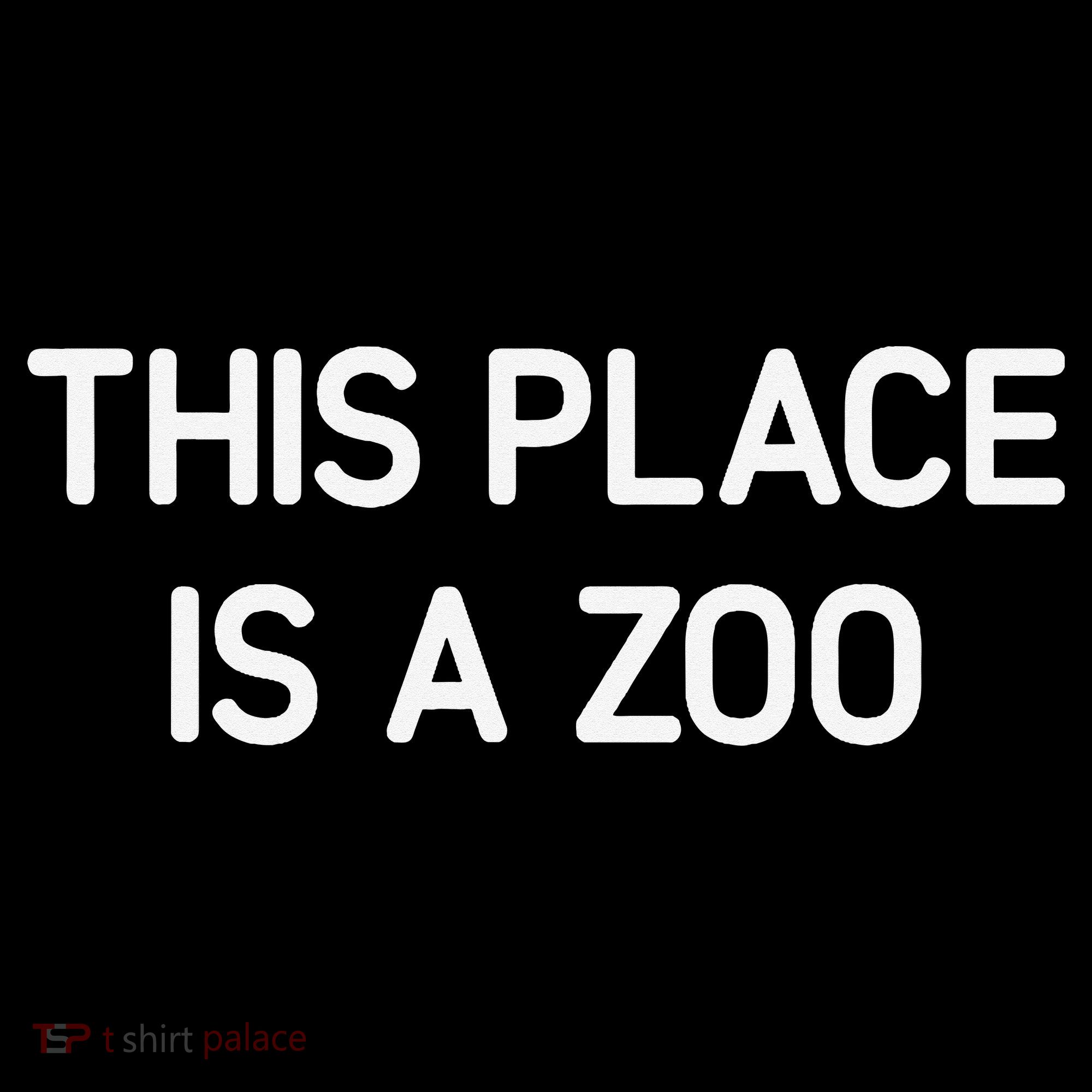 This Place Is A Zoo Funny Jokes Sarcastic Coffee Mug