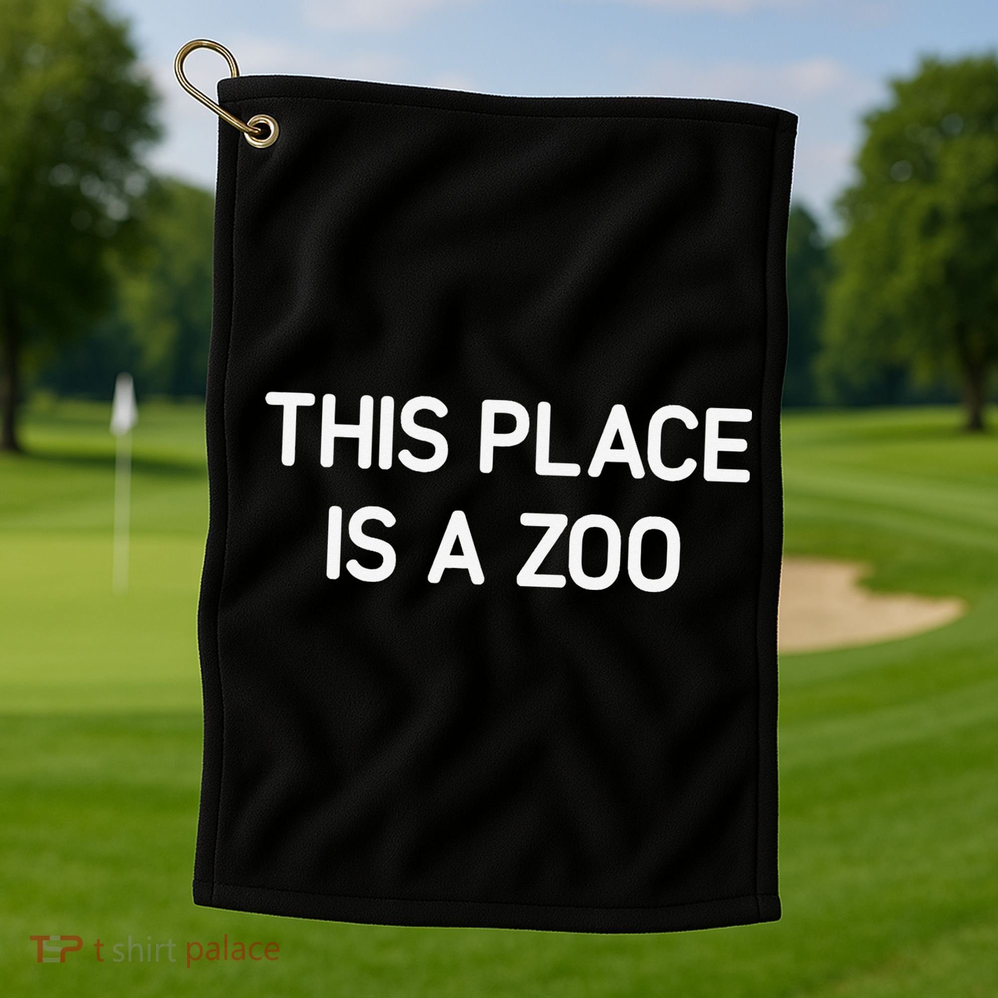 This Place Is A Zoo Funny Jokes Sarcastic Golf Towel