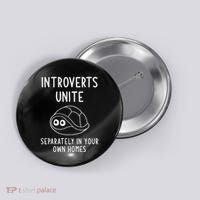 Turtle Pun Introverts Unite Funny Jokes Sarcastic Button thumb 0
