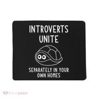 Turtle Pun Introverts Unite Funny Jokes Sarcastic Mousepad thumb 0